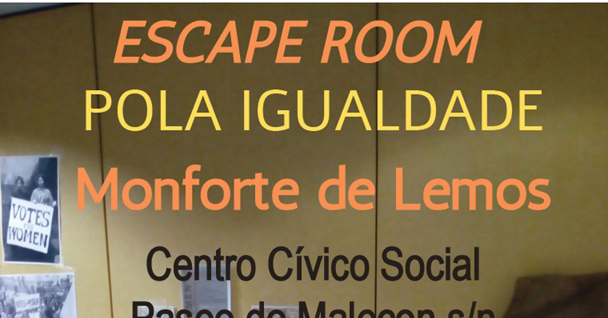 CARTEL ESCAPE ROOM POLA IGUALDADE Monforte de Lemos