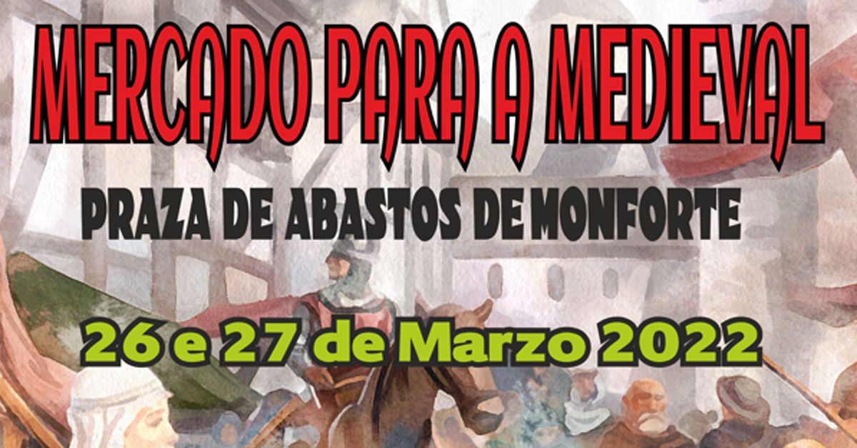 Cartel Mercado Feira Medieval 26 27 03 2022 baixa