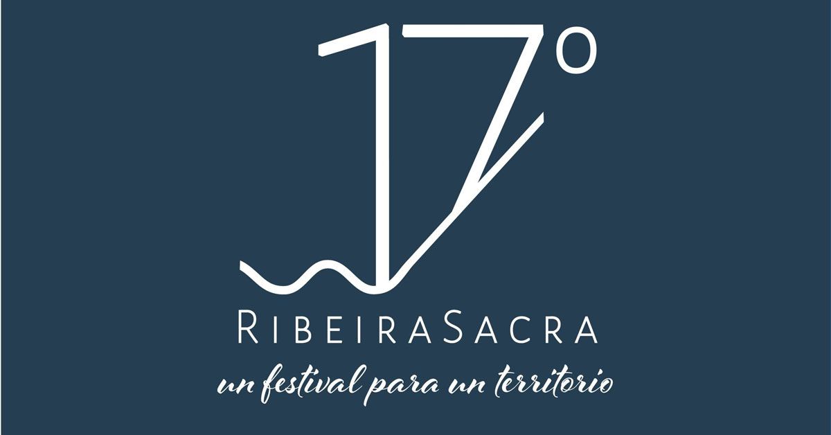 Festival 17 Ribeira Sacra