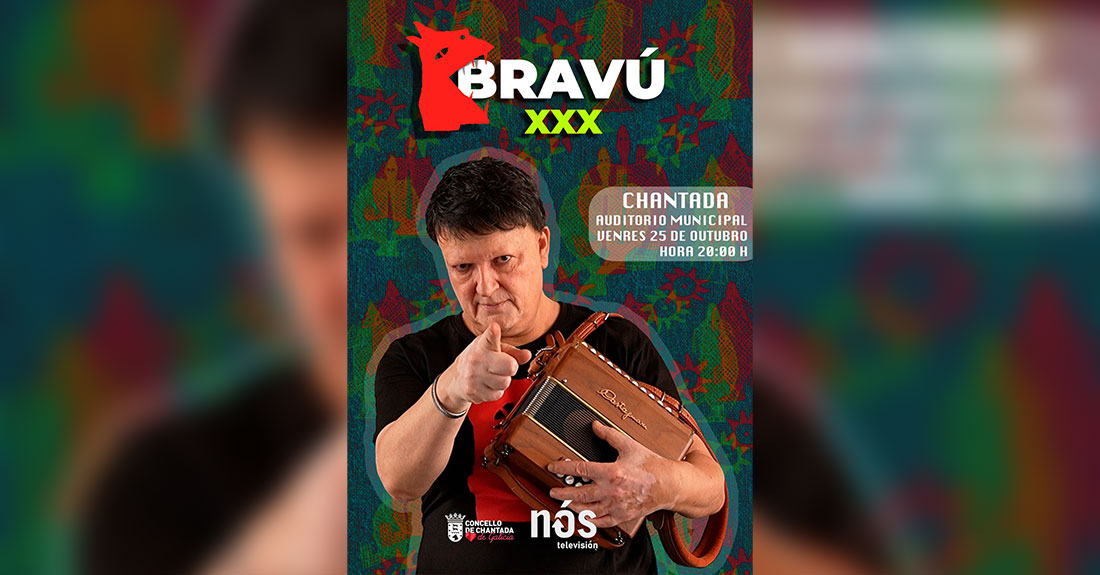 Bravú-XXX-Chantada