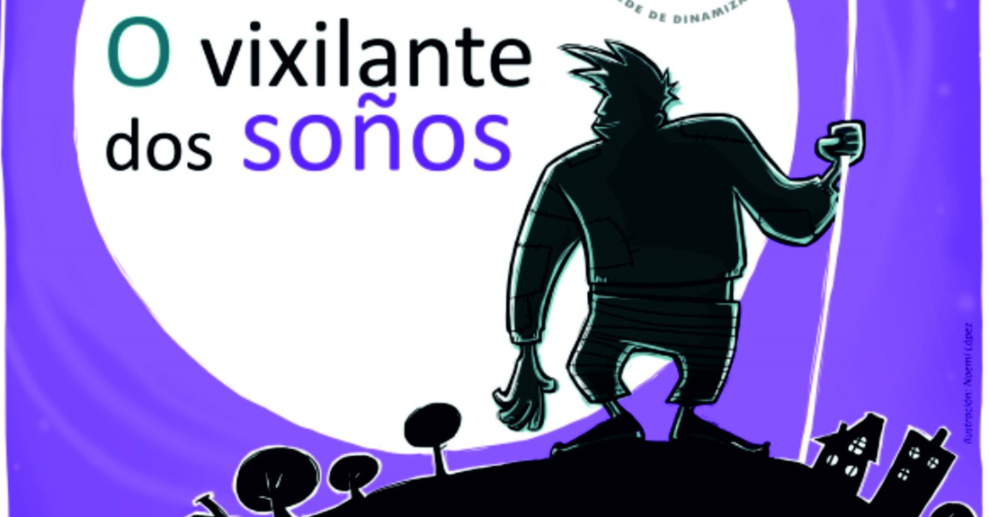 o-vixilante-dos-soños-quiroga