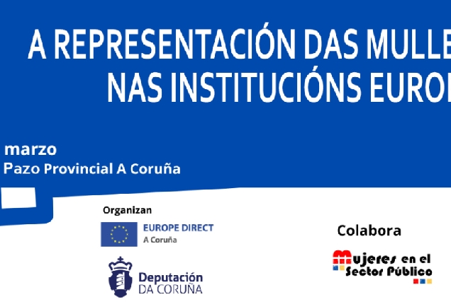 Cartel do encontro 'A representación das mulleres nas Institucións Europeas'