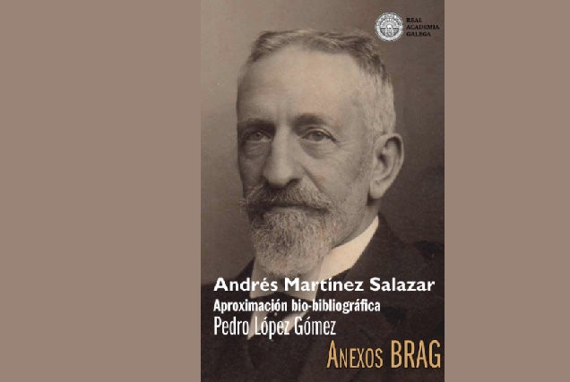 Imaxe da portada do libro 'Andrés Martínez Salazar_ Aproximación bio-bibliográfica'