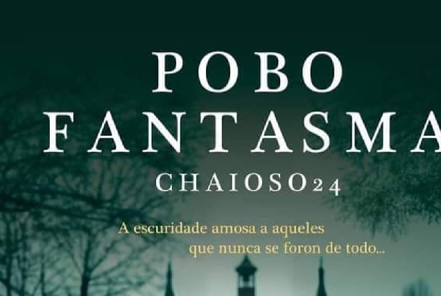 cartel de chaioso, o pobo fantasma en maceda